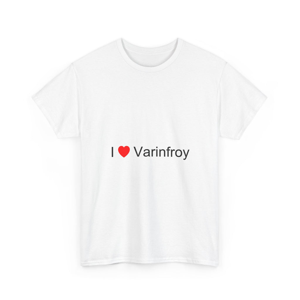 T-Shirt Ich liebe Varinfroy