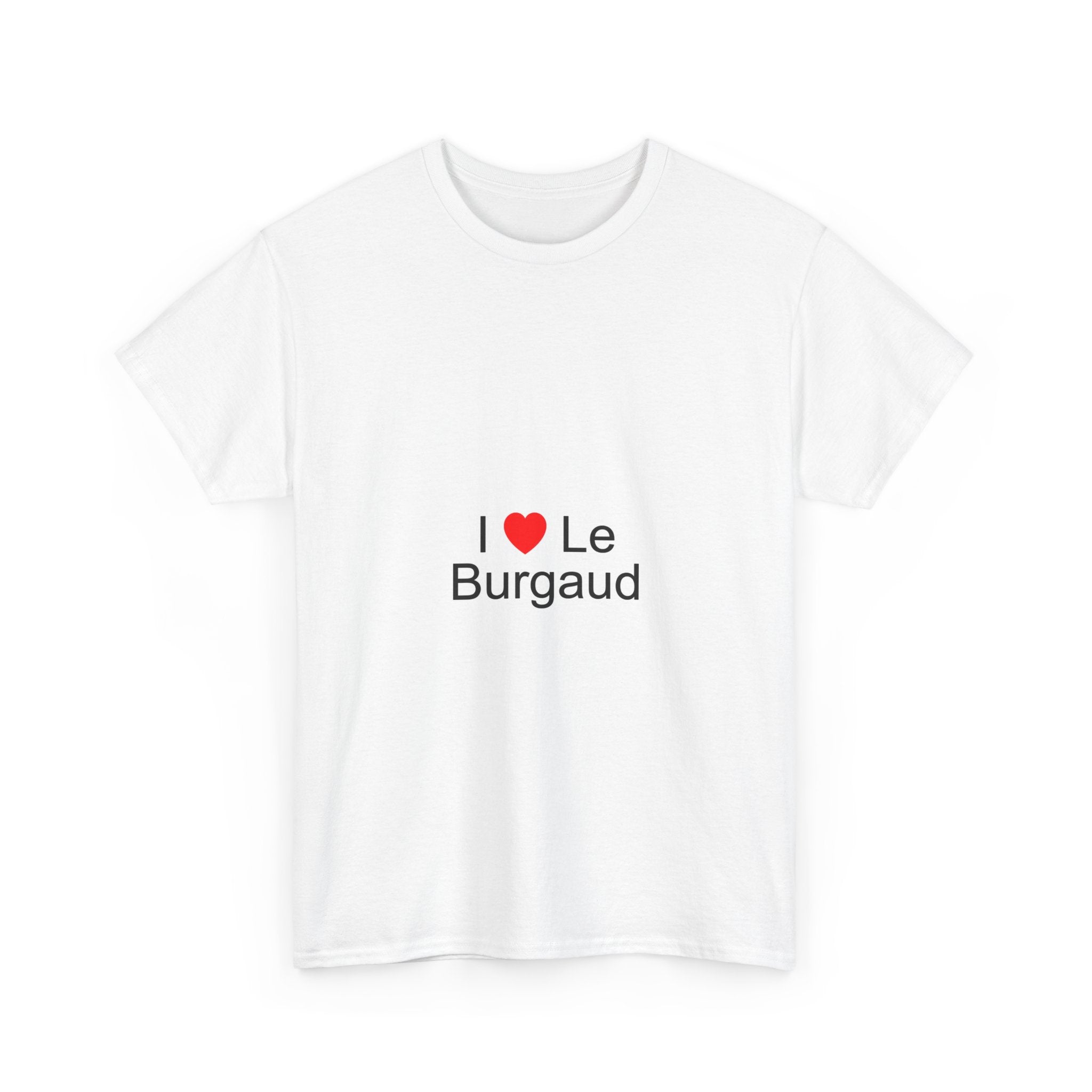 T-Shirt I love Le Burgaud