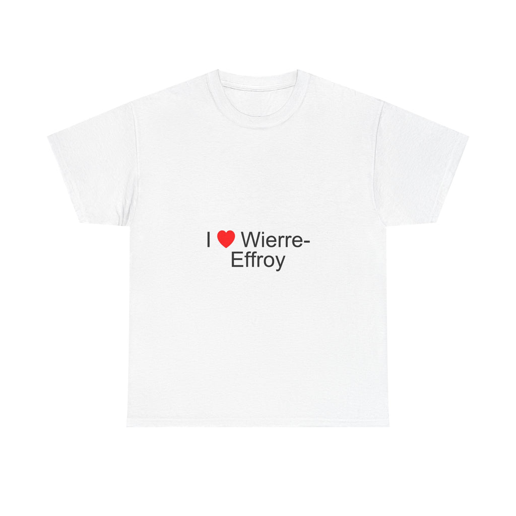 T-Shirt „Ich liebe Wierre-Effroy“