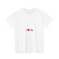 T-Shirt Ich liebe Wenns