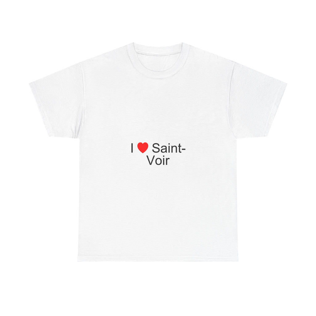 I love Saint-Voir T-shirt