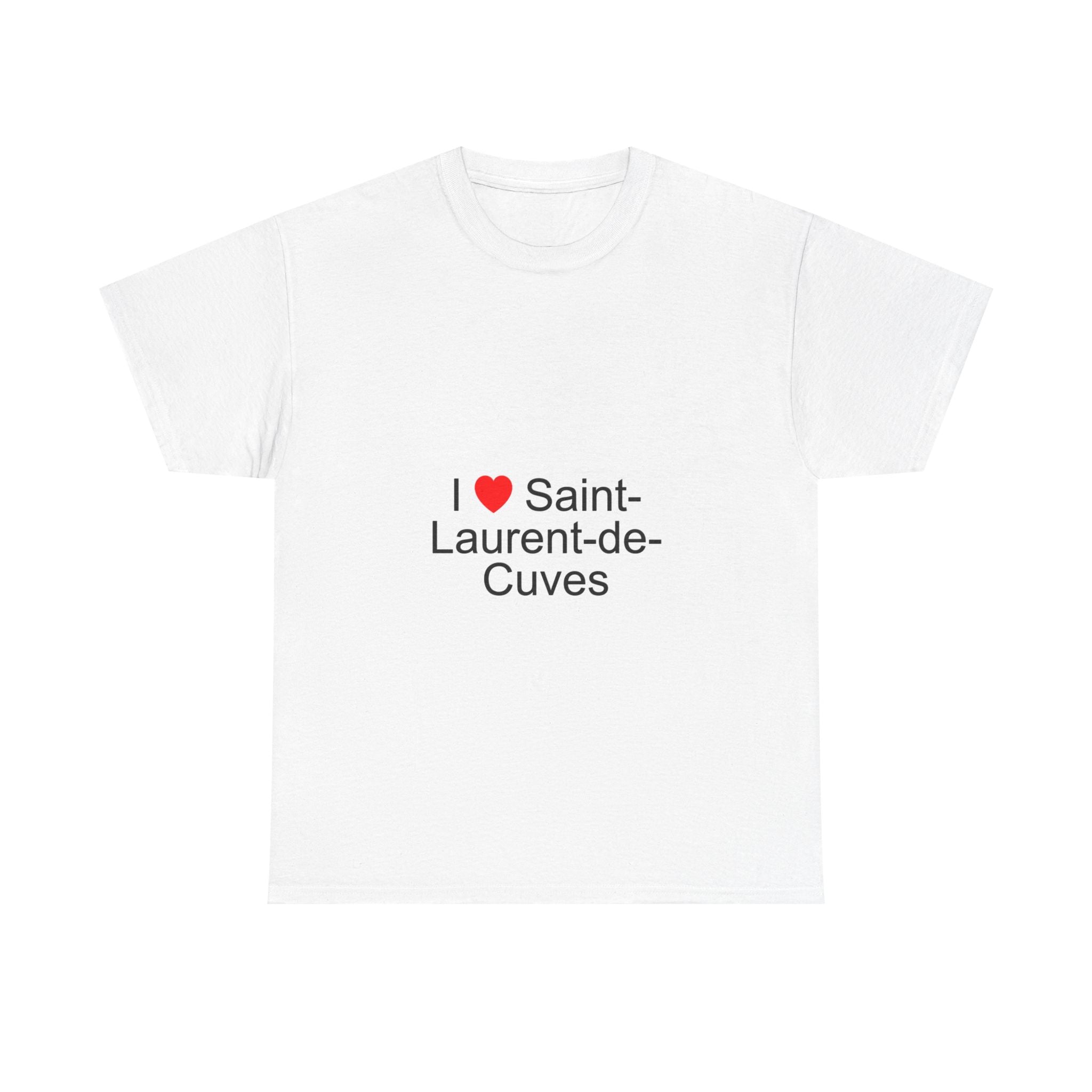 T-shirt I love saint-laurent-de-cuves