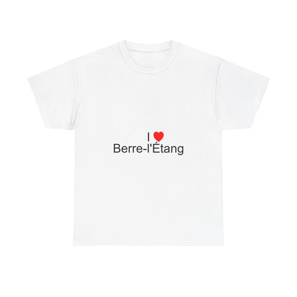 I love Berre-l'Étang T-shirt