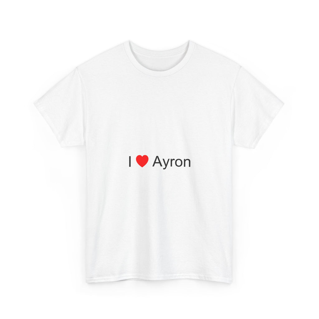 I love Ayron t-shirt