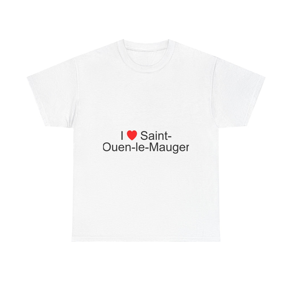 T-shirt I love saint-ouen-le-mauger