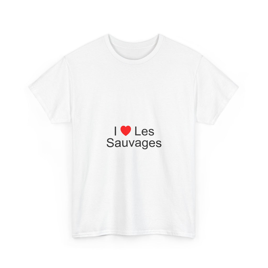 T-Shirt Ich liebe die Wilden