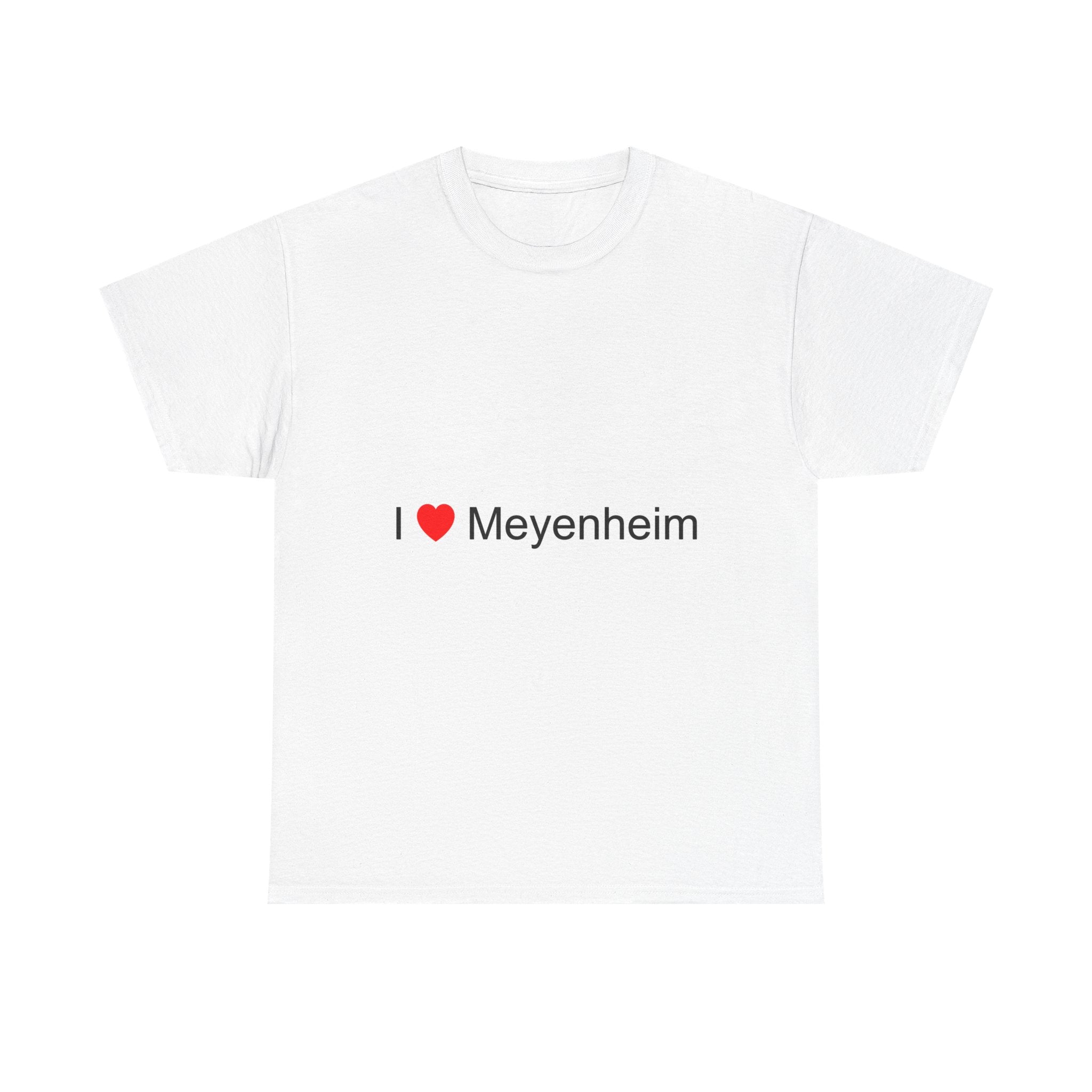 T-shirt I love meyenheim