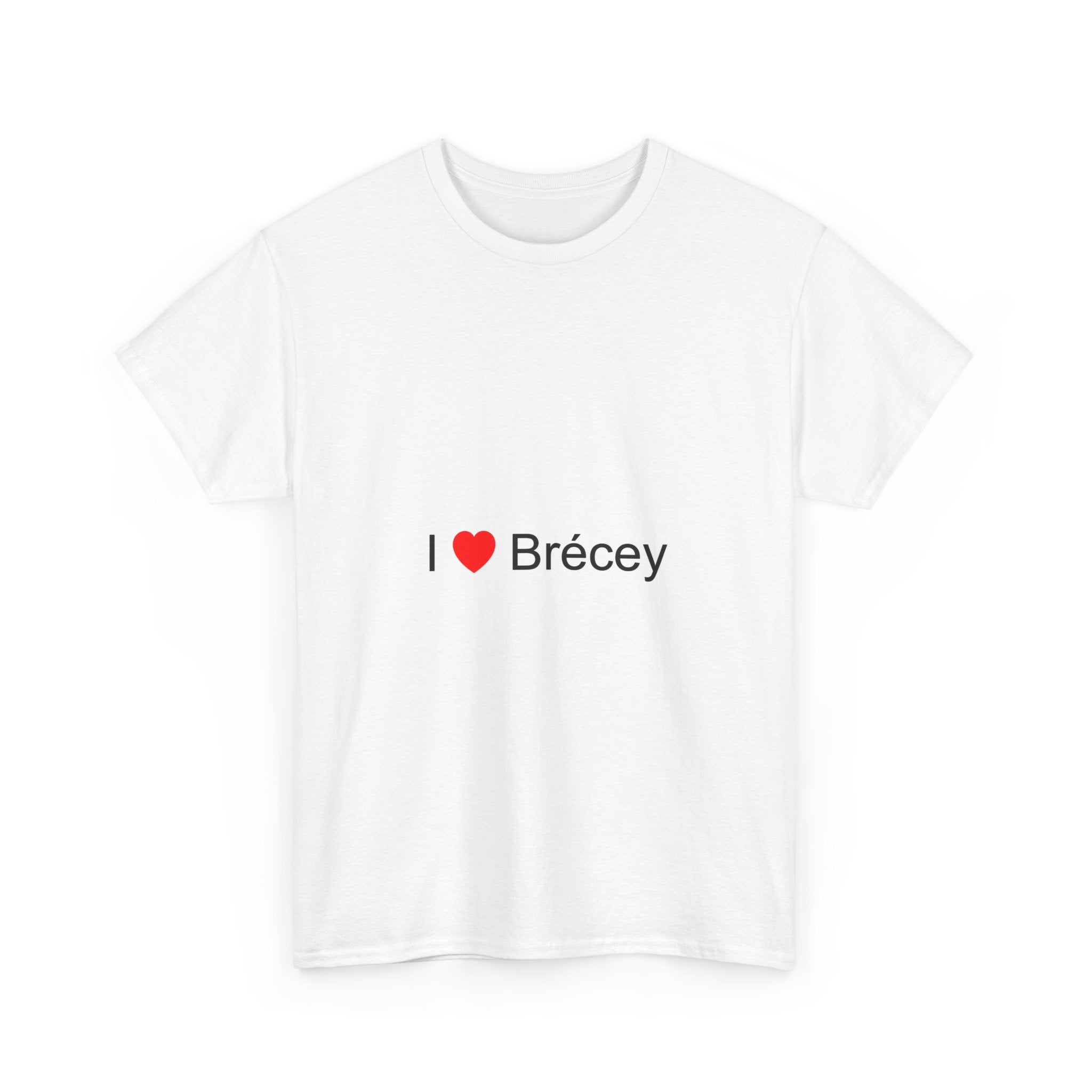 T-shirt I love brécey
