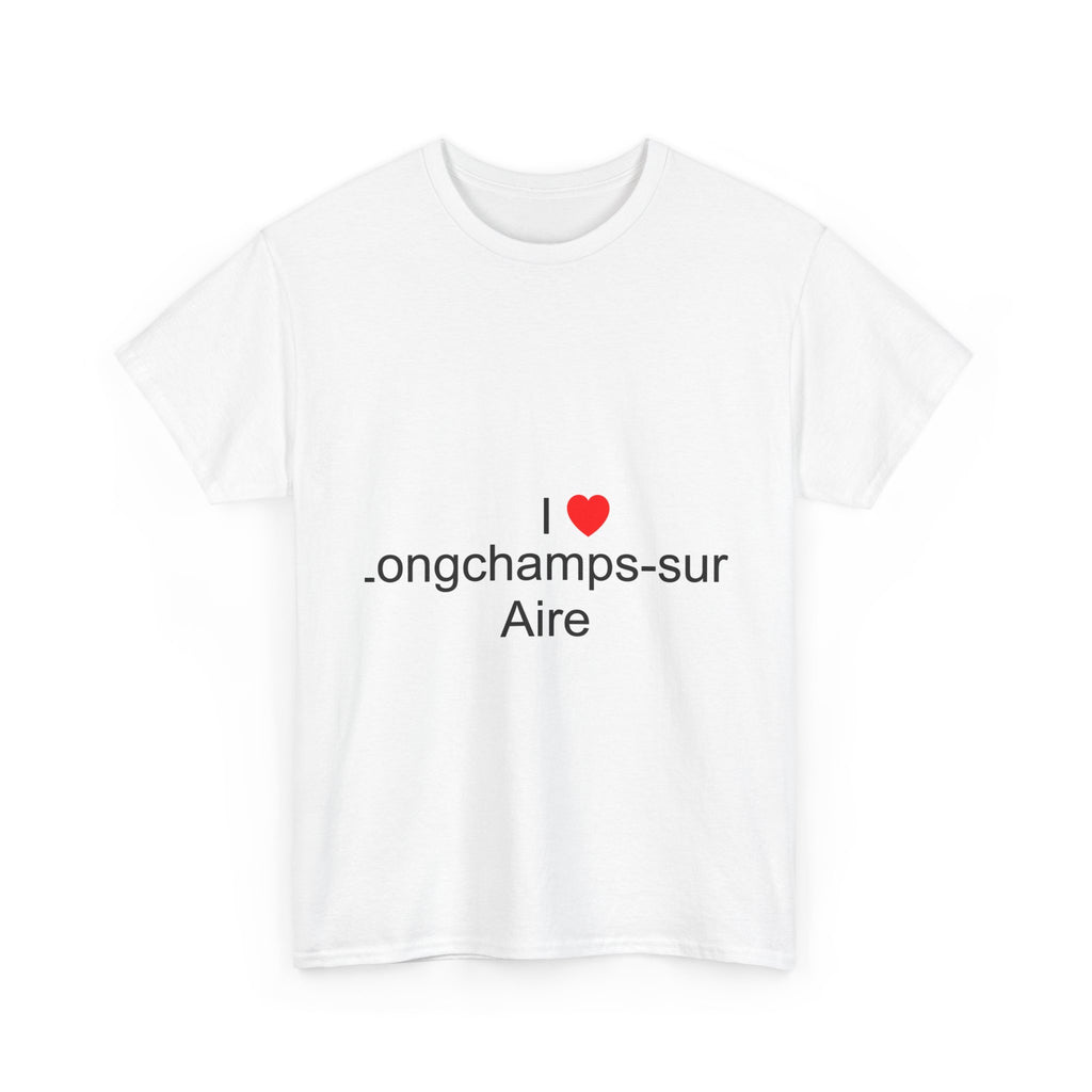 T-shirt I love longchamps-sur-aire