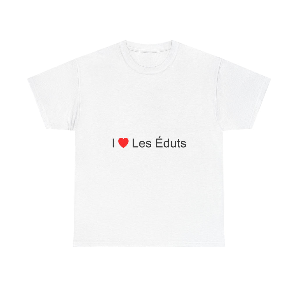 T-Shirt Ich liebe die Eduts