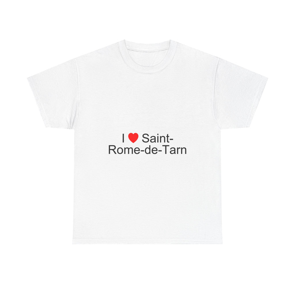 I love saint-rome-de-tarn t-shirt