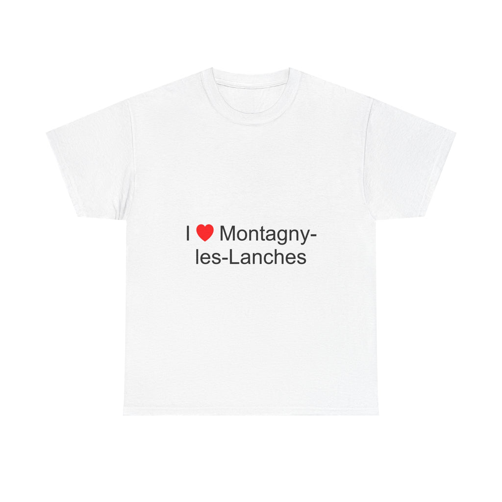 T-shirt I love montagny-les-lanches