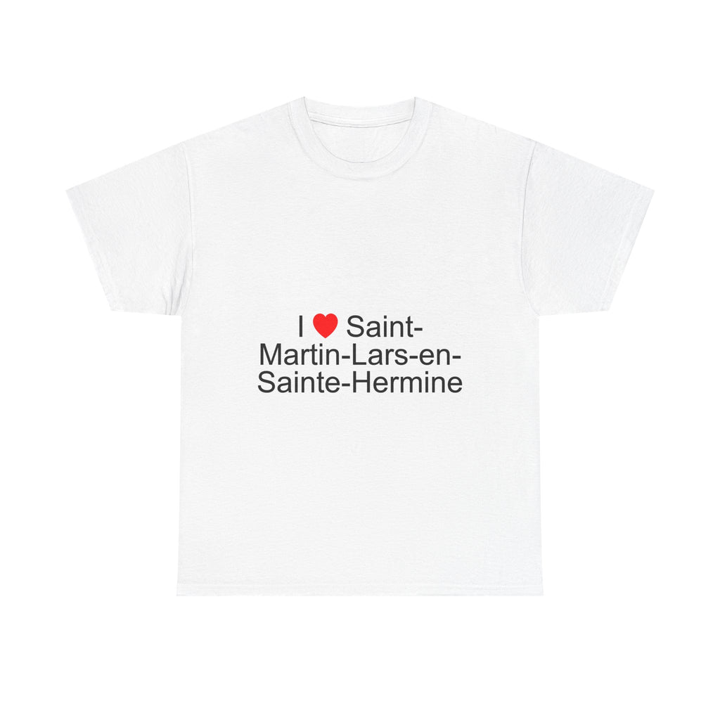 I love Saint-Martin-Lars-en-Sainte-Hermine T-shirt
