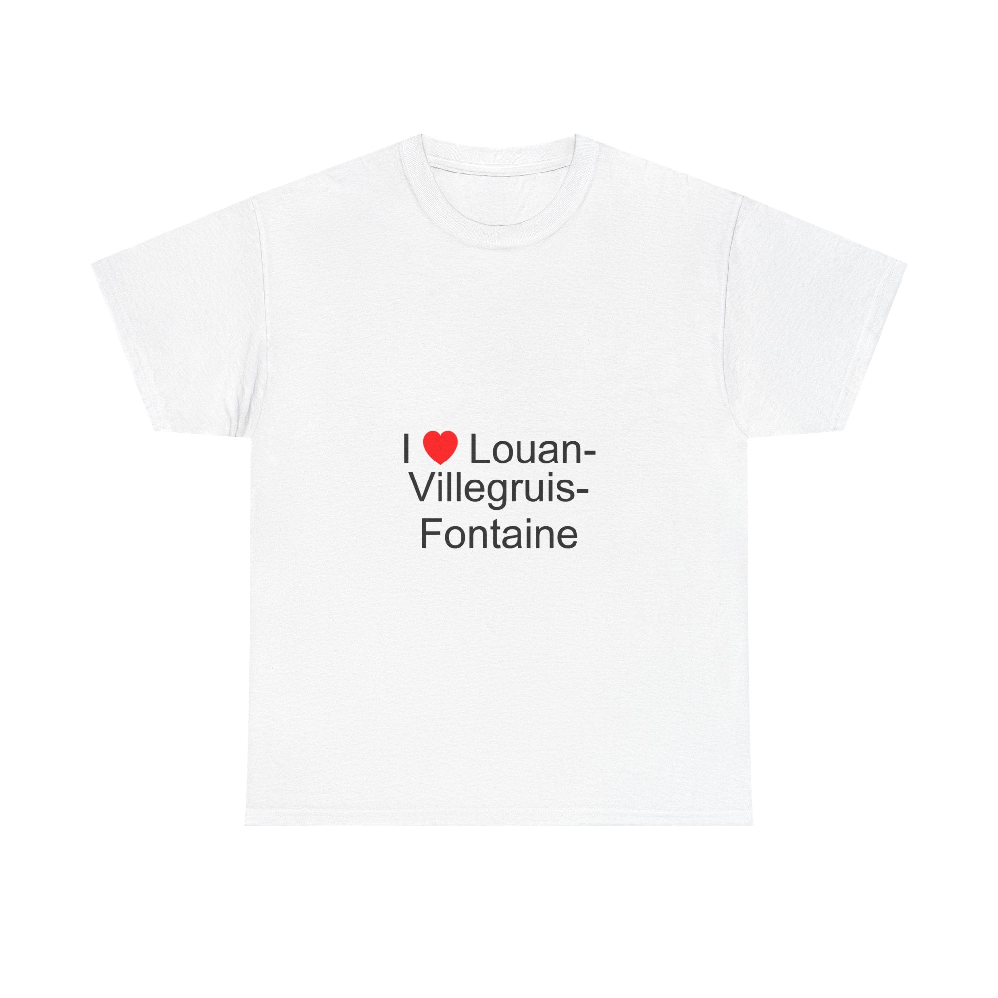 I love louan-villegruis-fontaine t-shirt