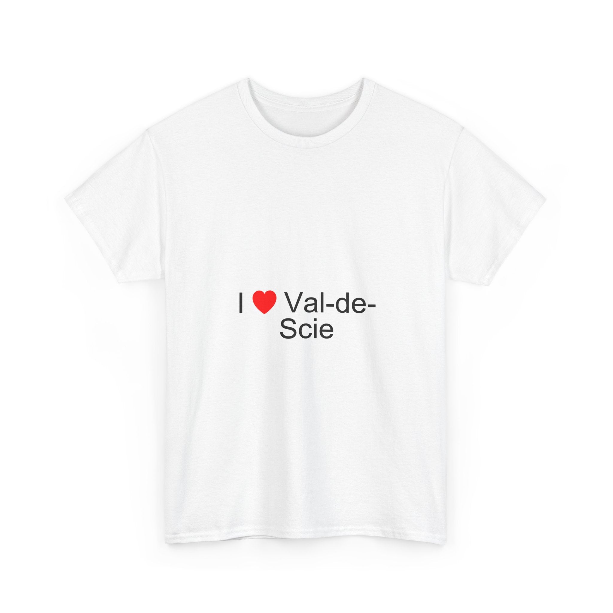 T-shirt I love val-de-scie