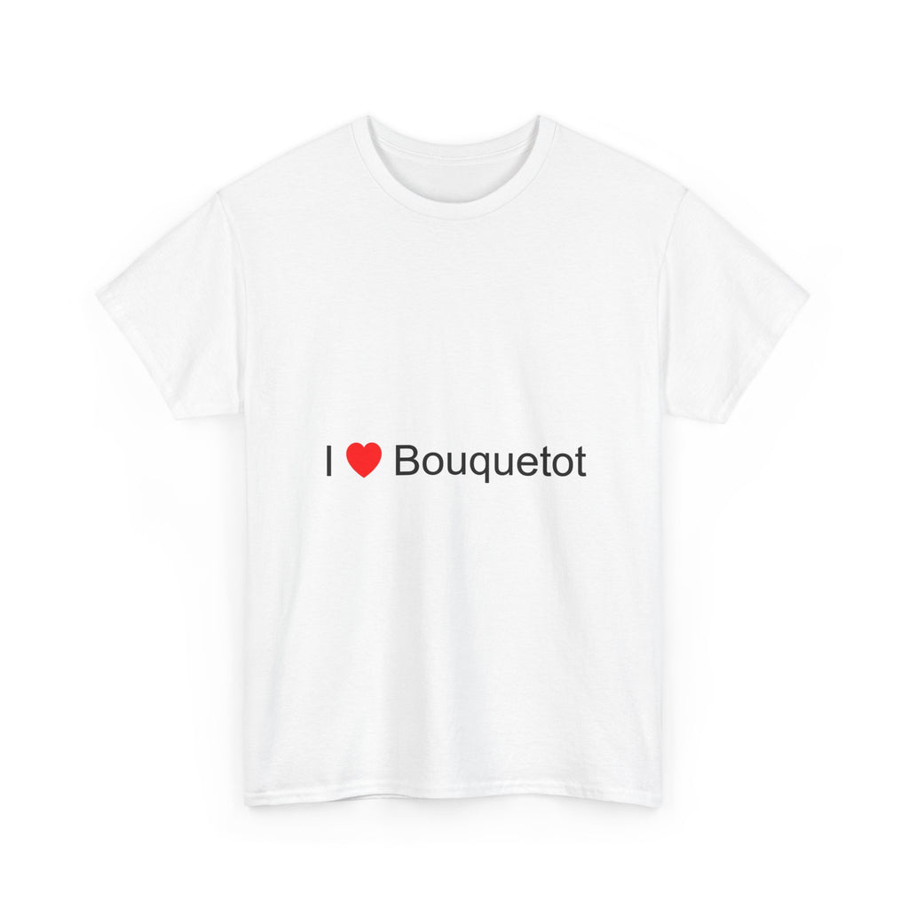 T-Shirt Ich liebe Bouquetot