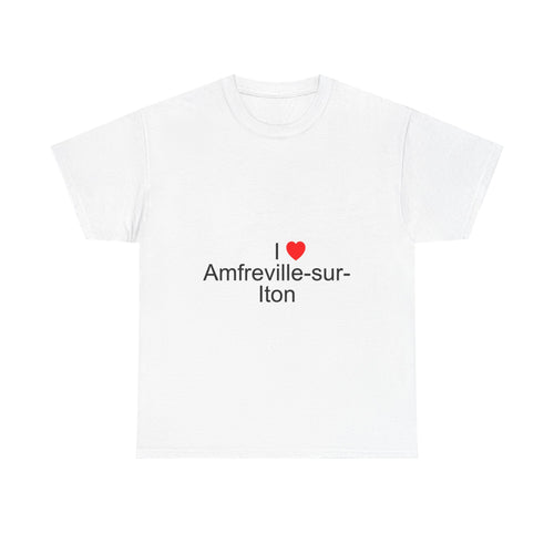 T-shirt I love amfreville-sur-iton