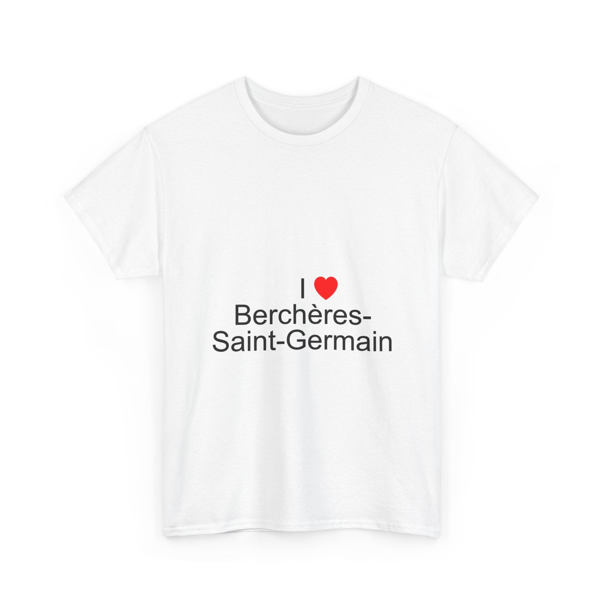 T-shirt I love berchères-saint-germain