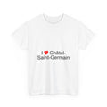 T-Shirt Ich liebe Châtel-Saint-Germain