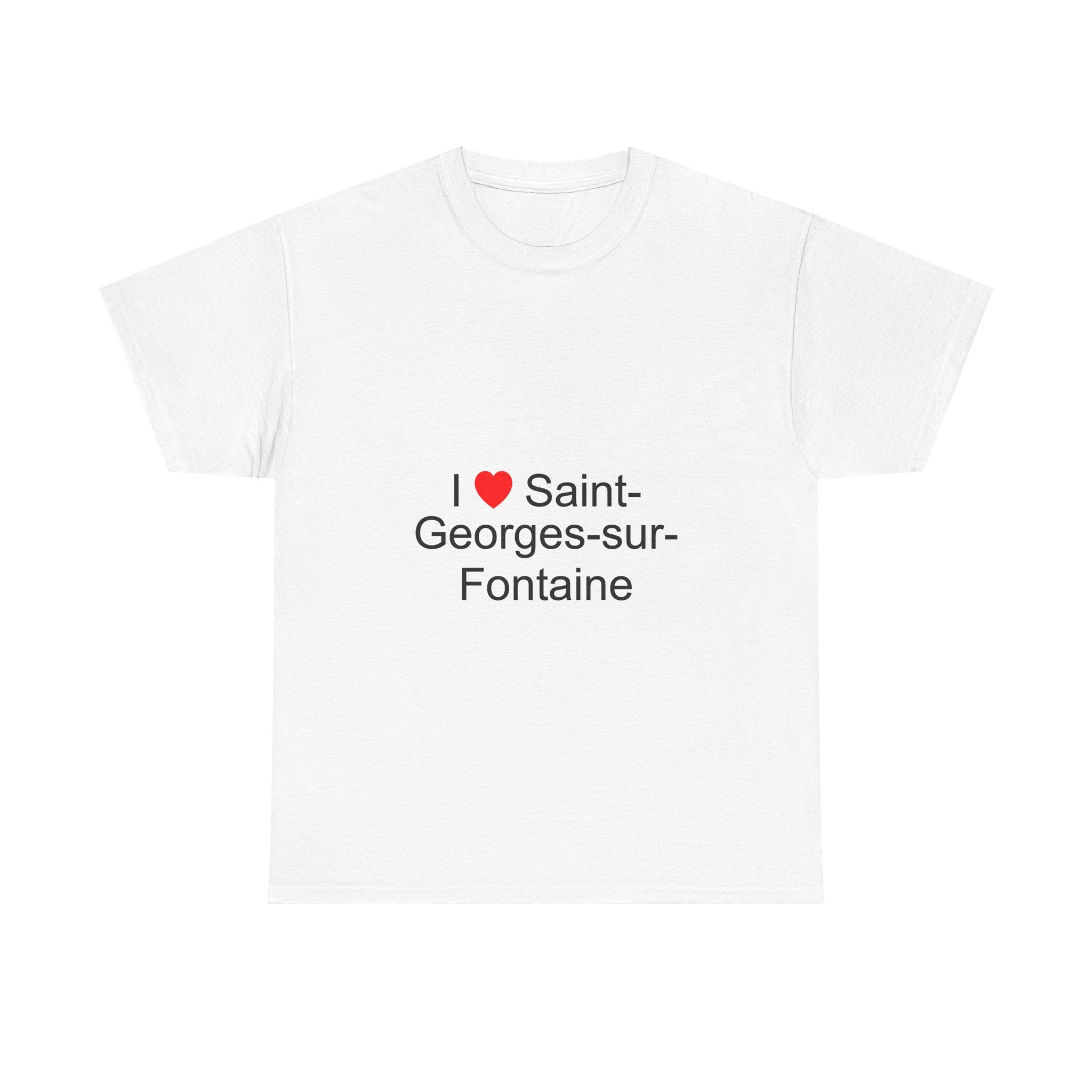 T-shirt I love saint-georges-sur-fontaine