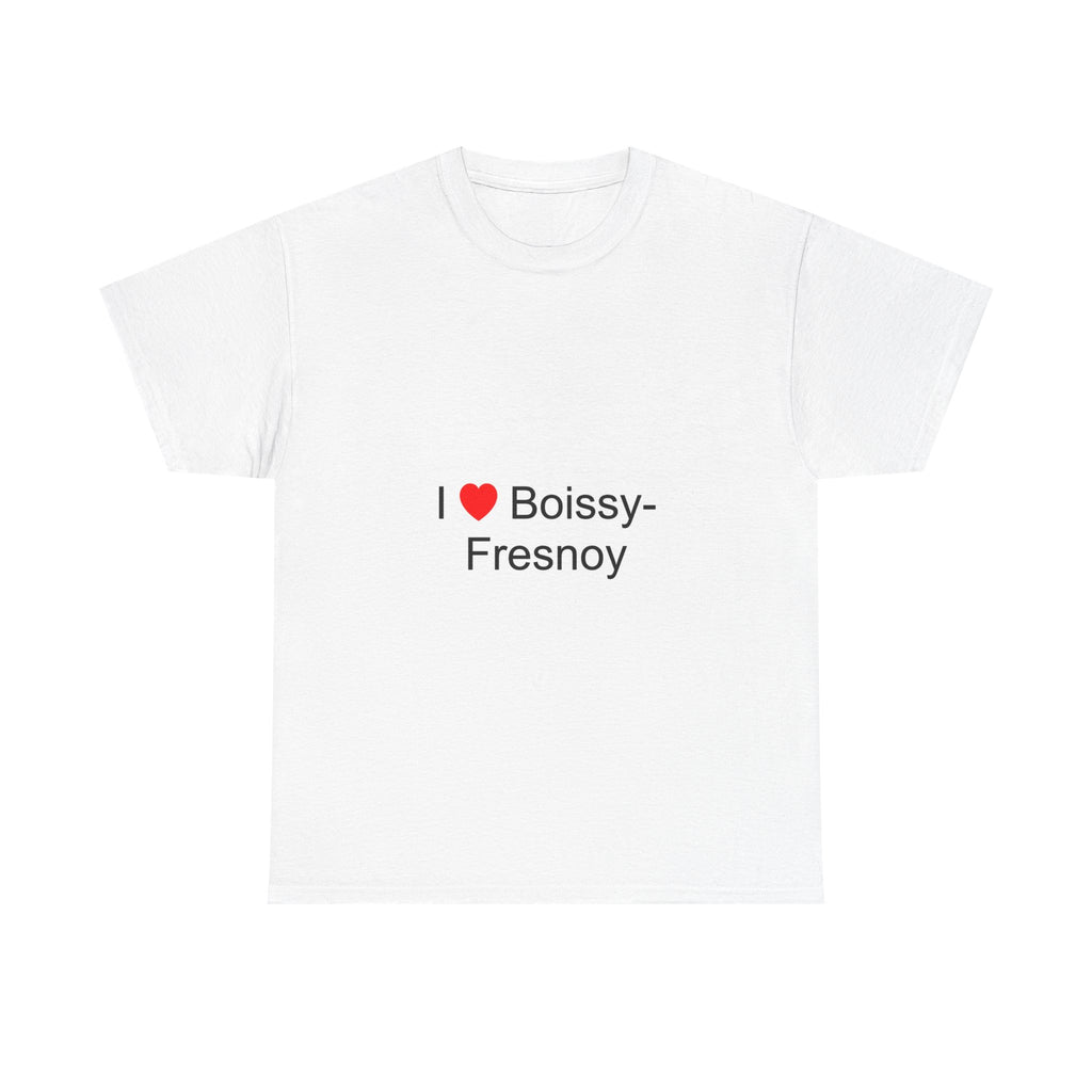 T-shirt I love boissy-fresnoy