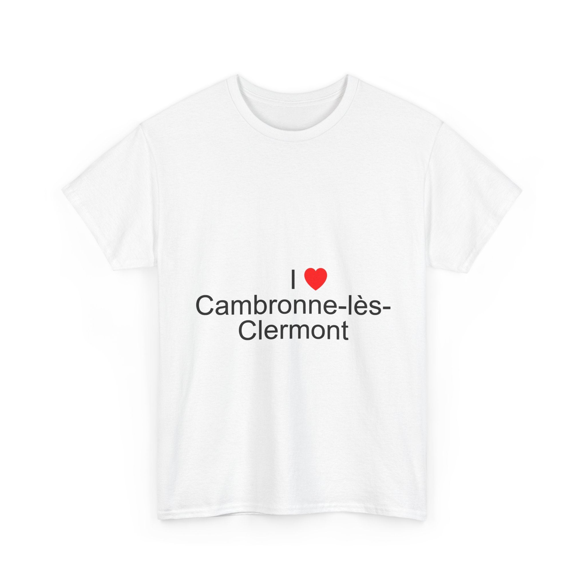 T-shirt I love Cambronne-lès-Clermont