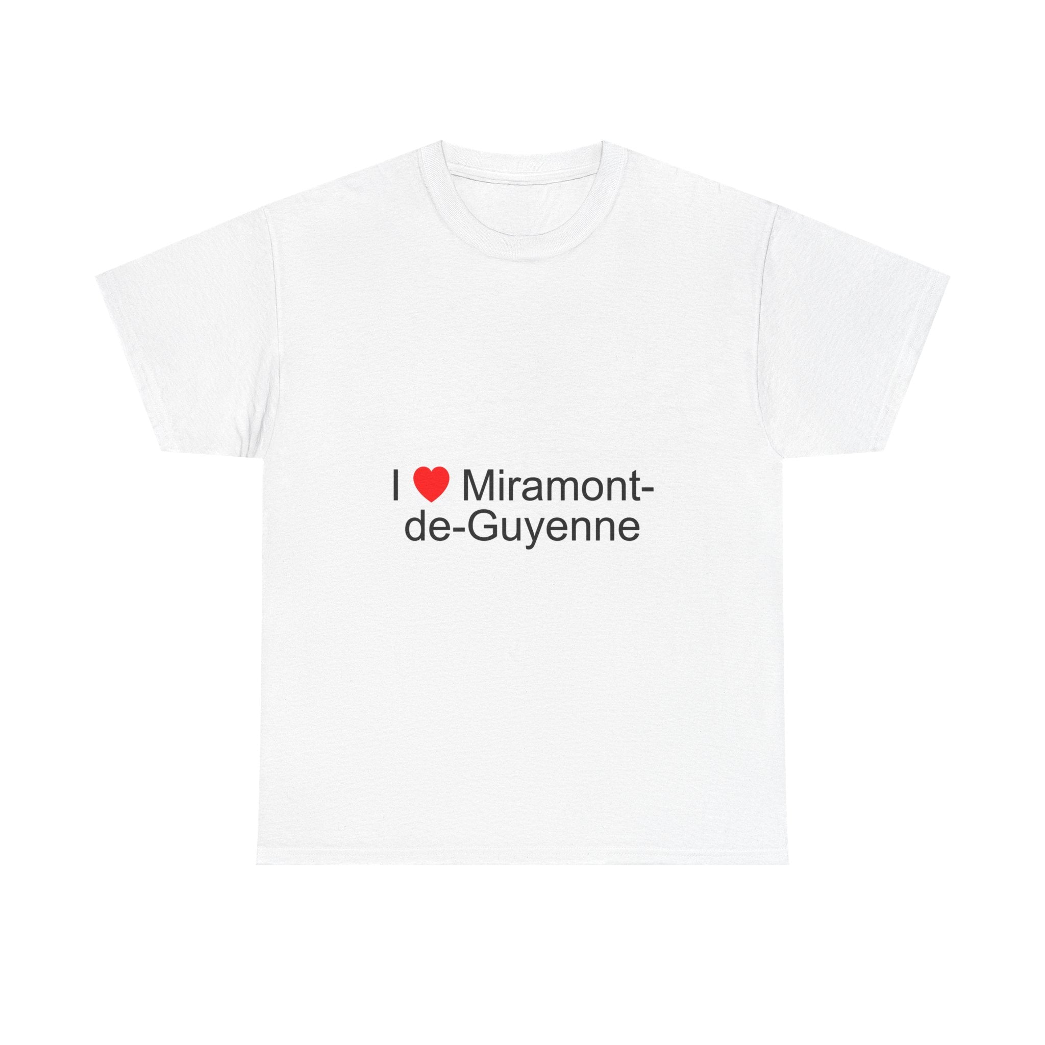T-shirt I love miramont-de-guyenne