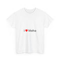 T-Shirt I love Matha