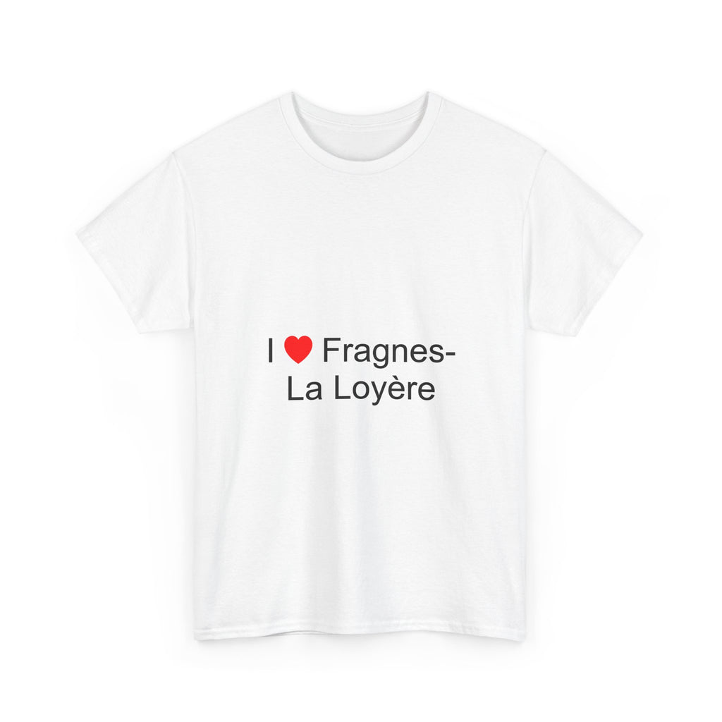 T-shirt I love fragnes-la loyère