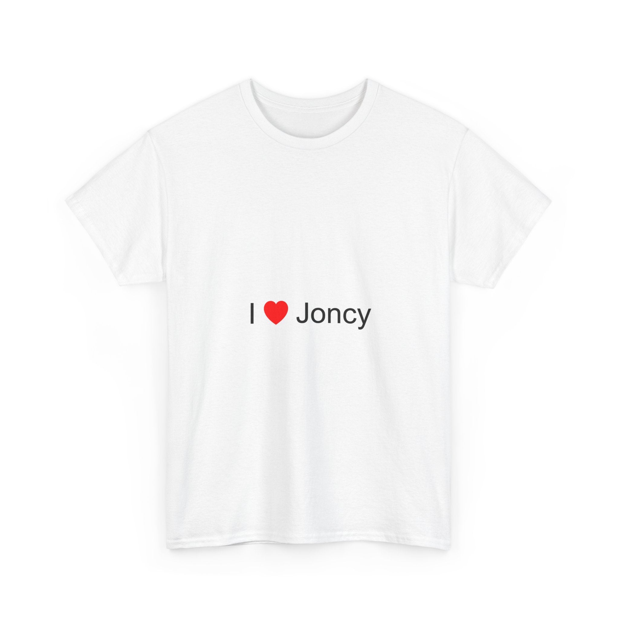 T-shirt I love joncy