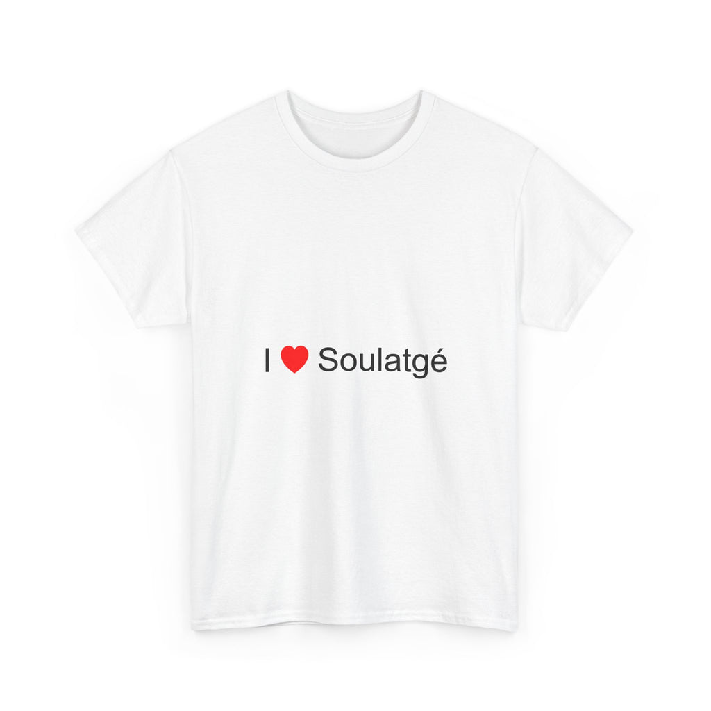 T-Shirt Ich liebe Soulatgé