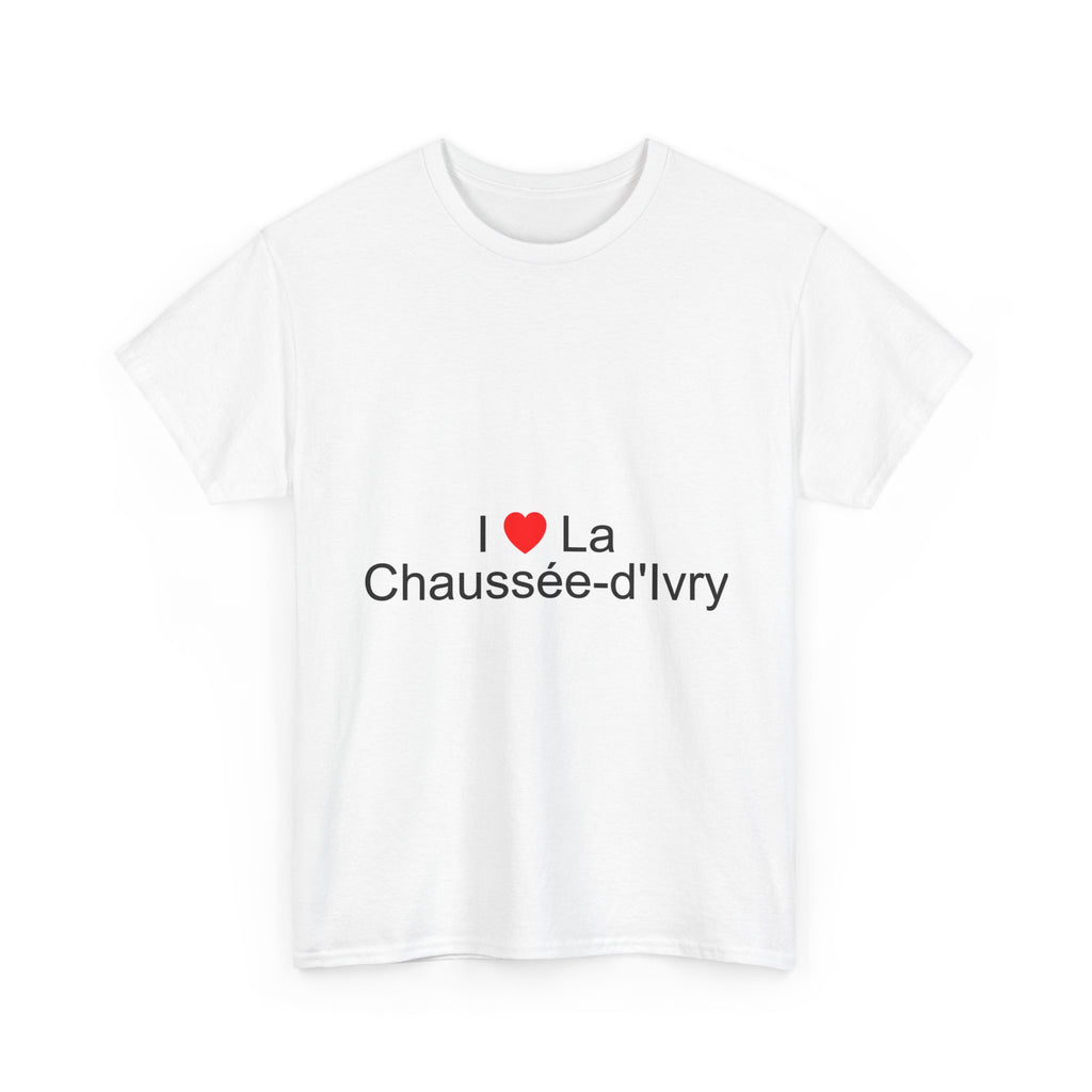 T-Shirt Ich liebe die Chaussée-d'Ivry