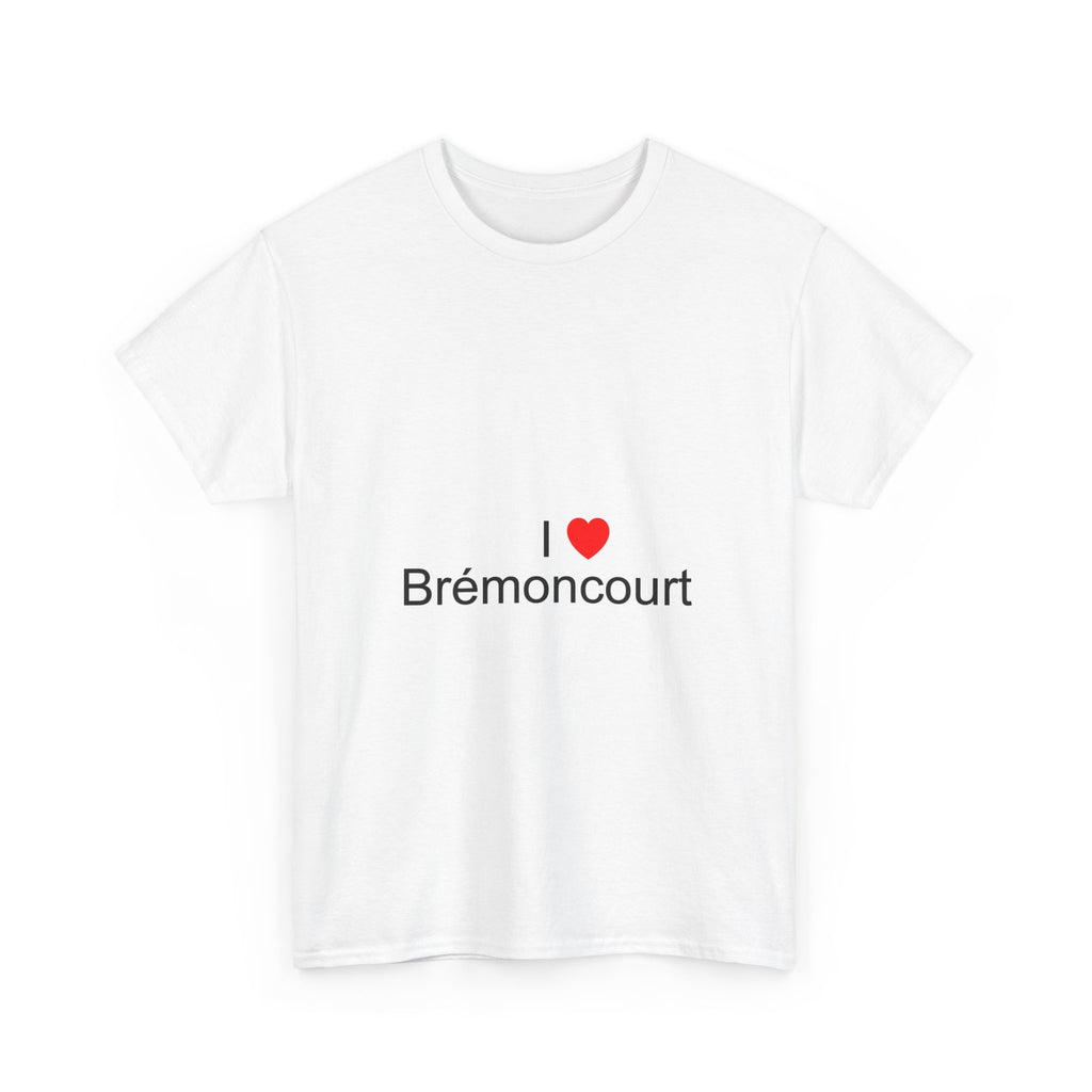 T-shirt I love brémoncourt