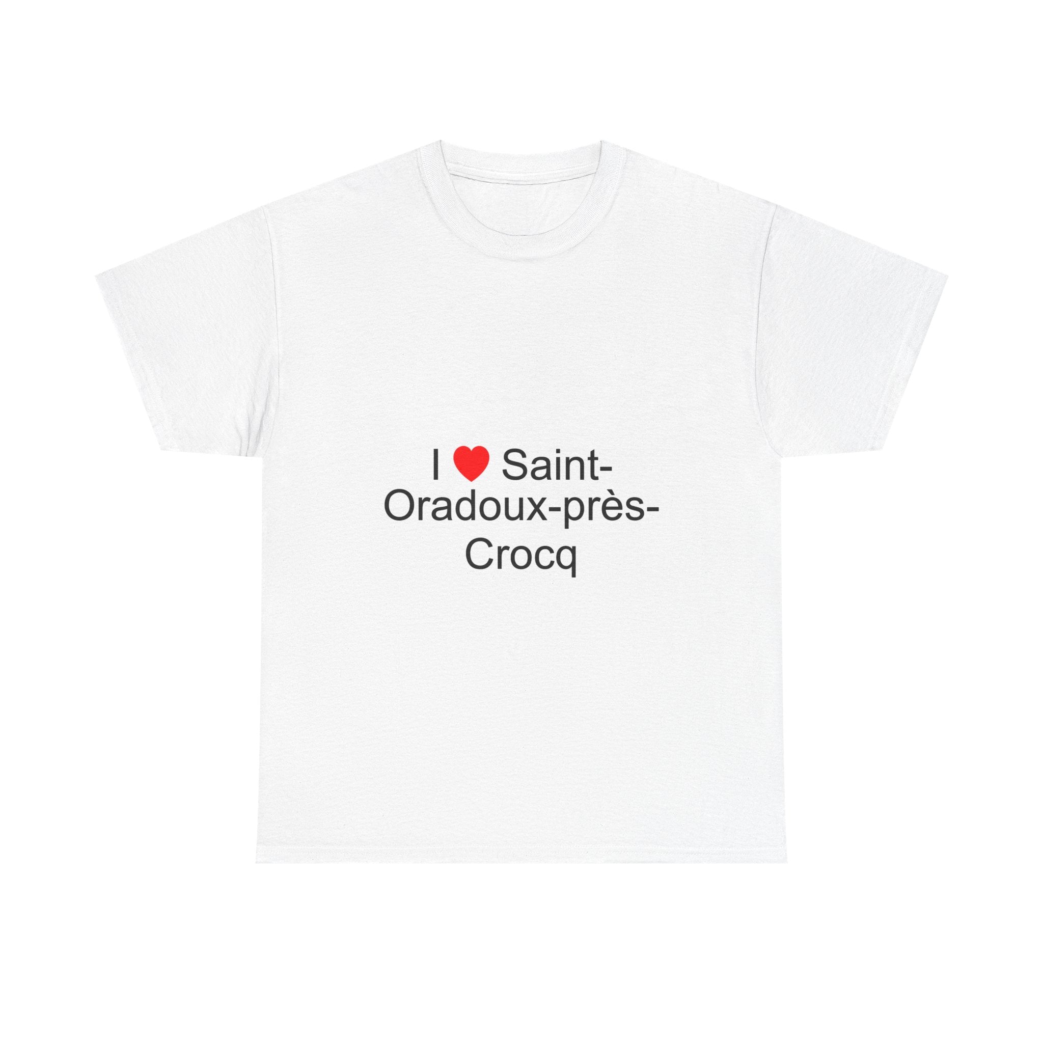 T-shirt I love saint-oradoux-près-crocq