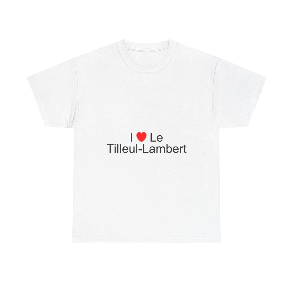 T-Shirt Ich liebe Tilleul-Lambert