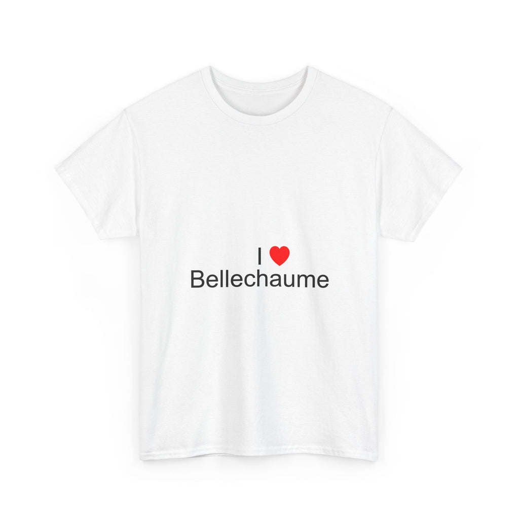 I love Bellechaume T-shirt