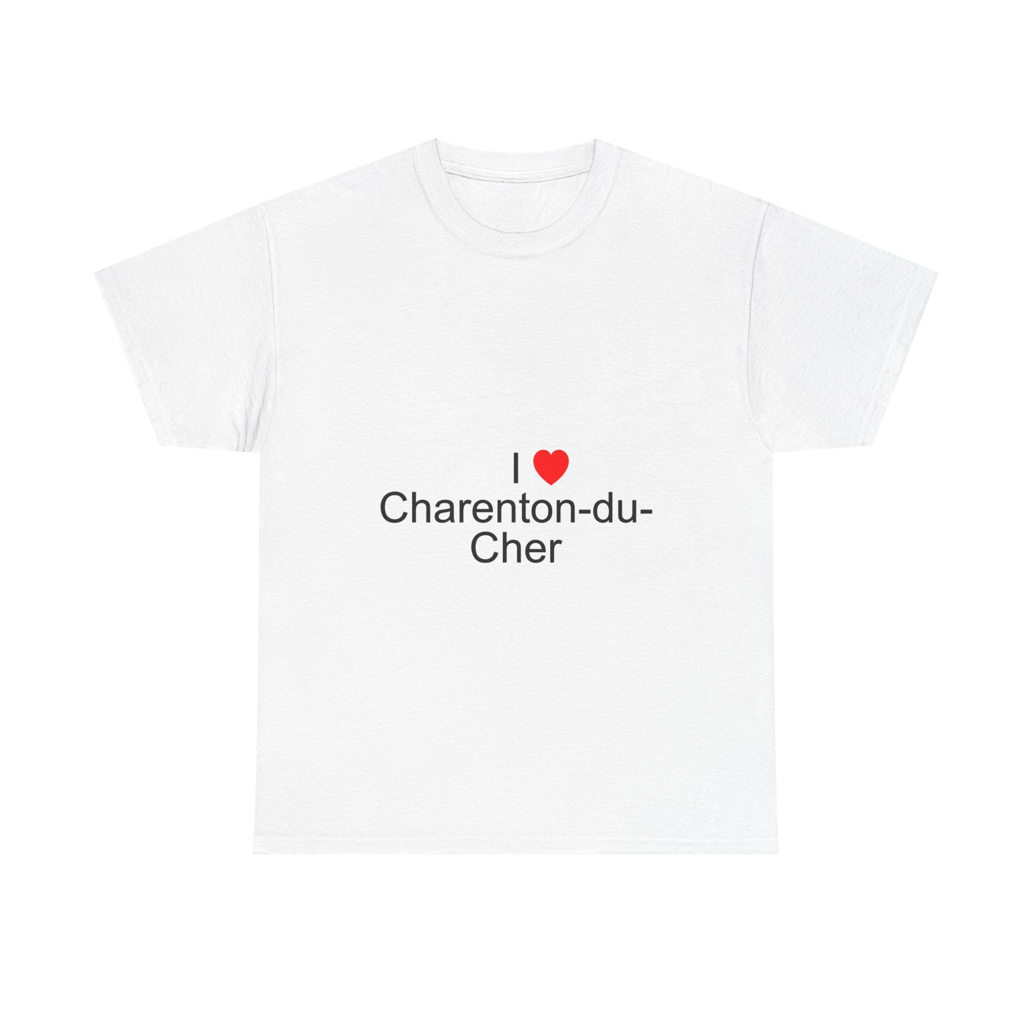 I love Charenton-du-Cher T-shirt