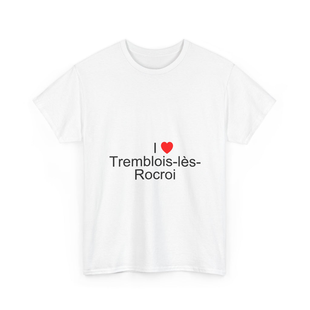 T-Shirt Ich liebe Tremblois-lès-Rocroi