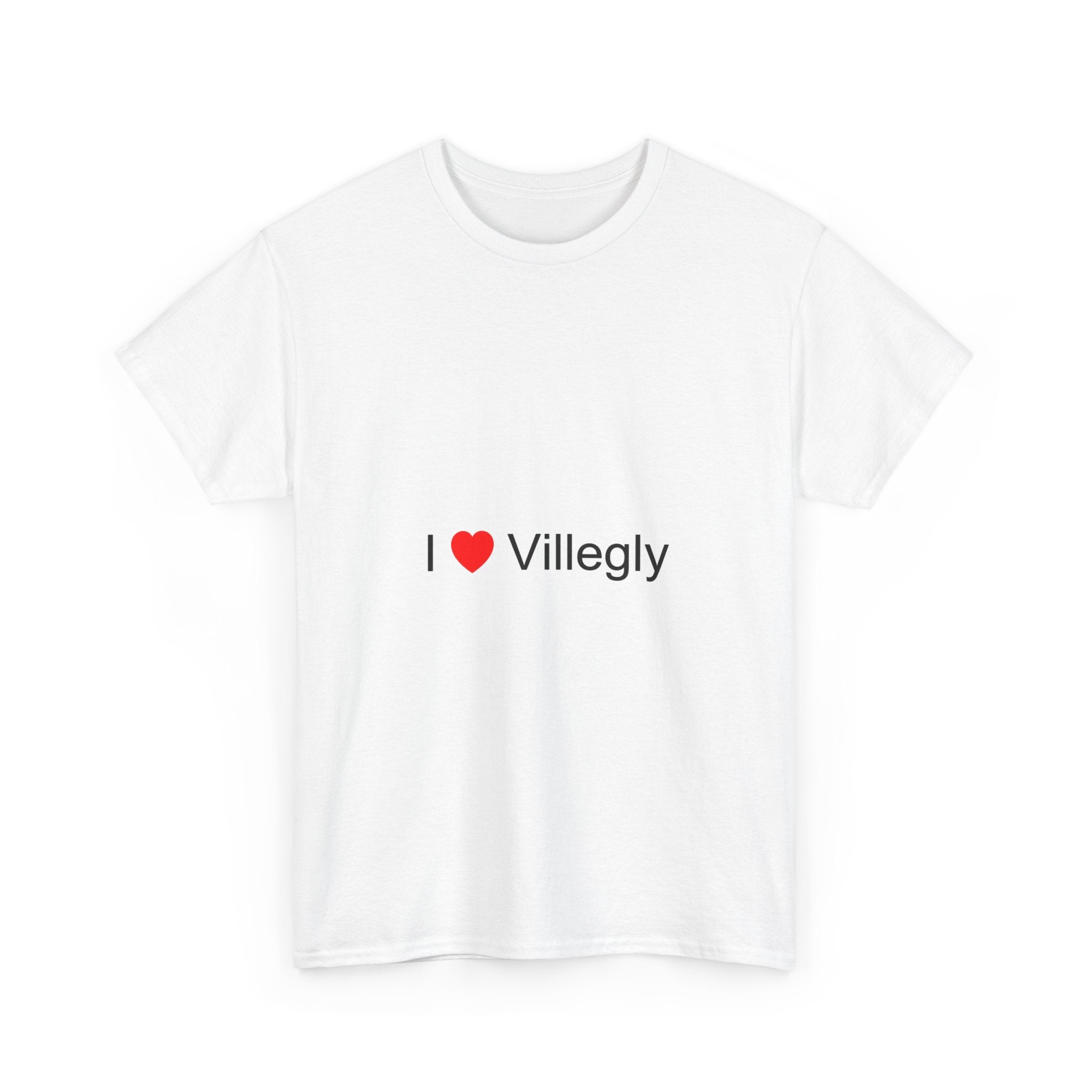 I love Villegly T-shirt