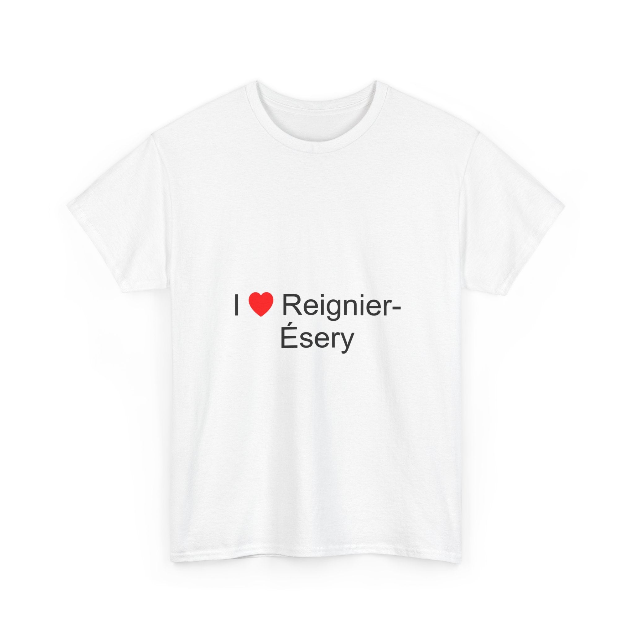 T-shirt I love reignier-ésery