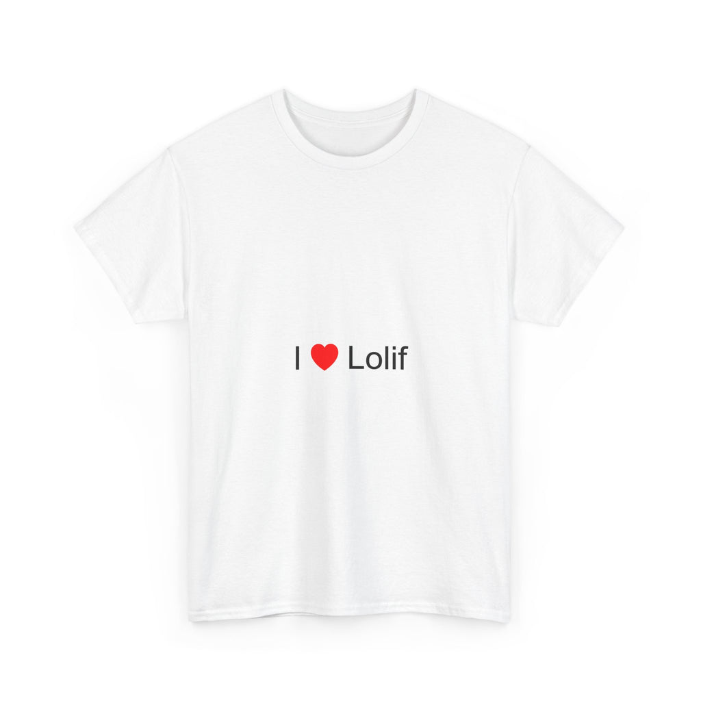 T-shirt I love lolif