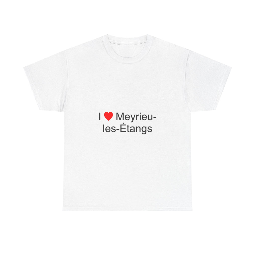 T-shirt I love meyrieu-les-étangs