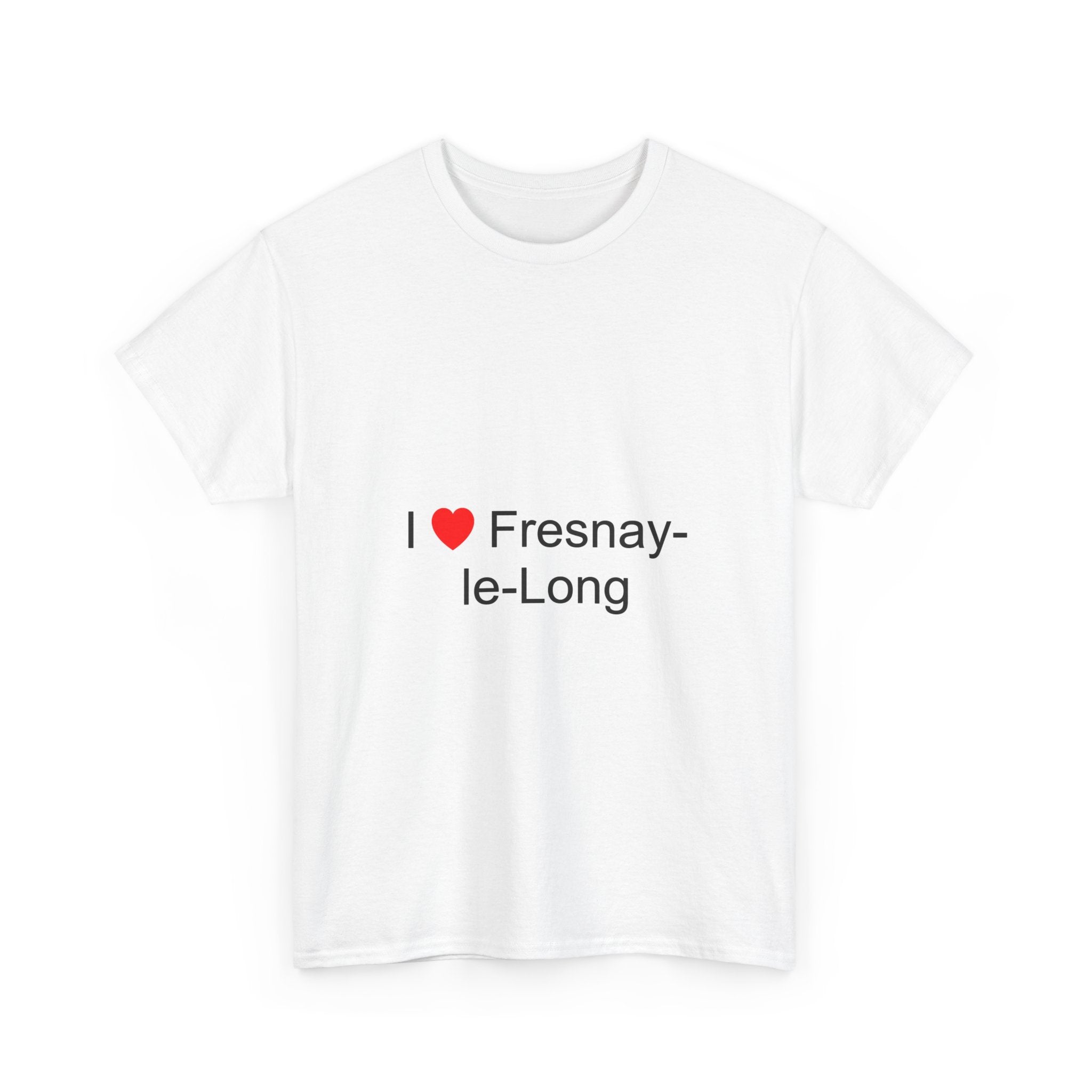 T-shirt I love fresnay-le-long