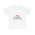 I love La Chapelle-Montbrandeix T-shirt