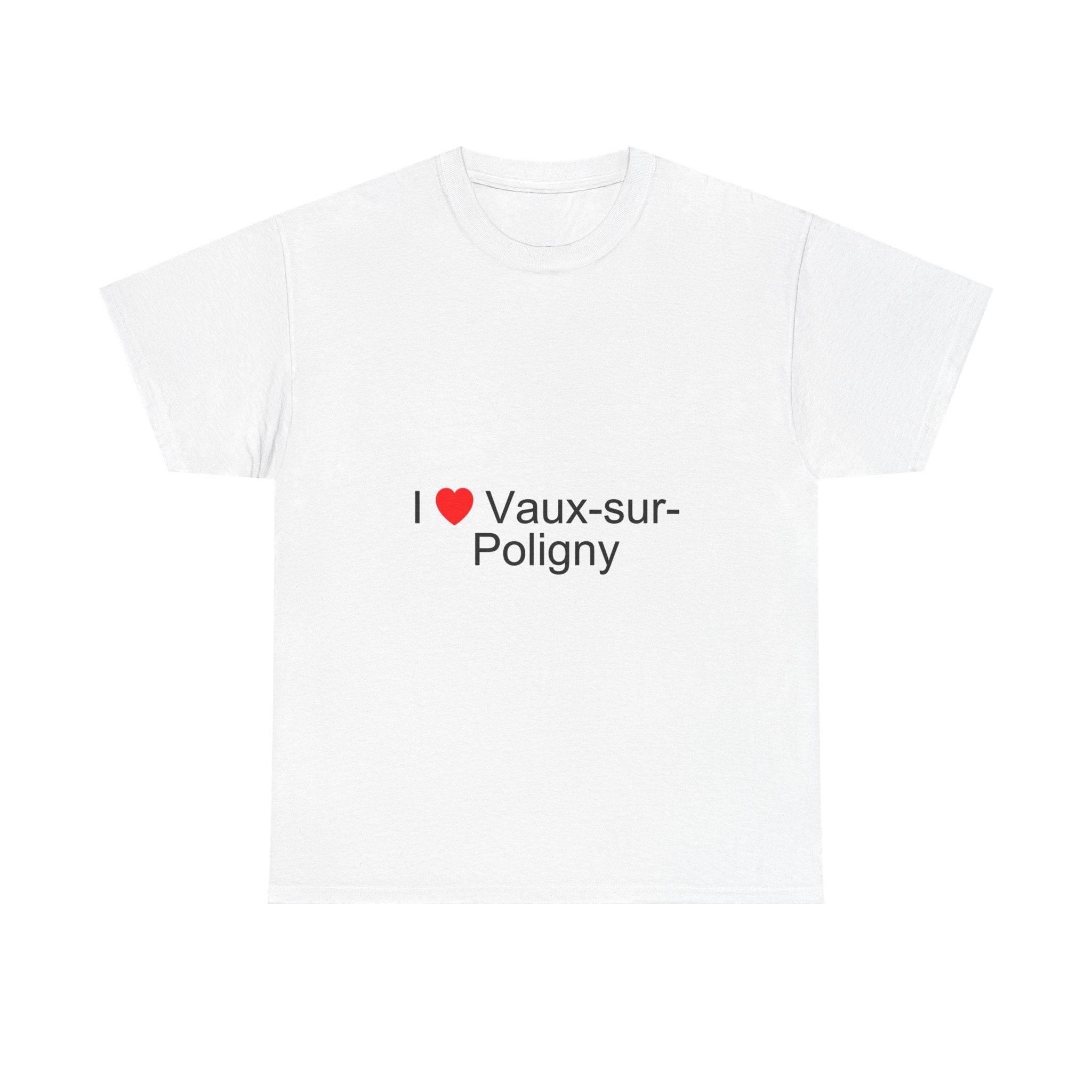 T-Shirt I love Vaux-sur-Poligny