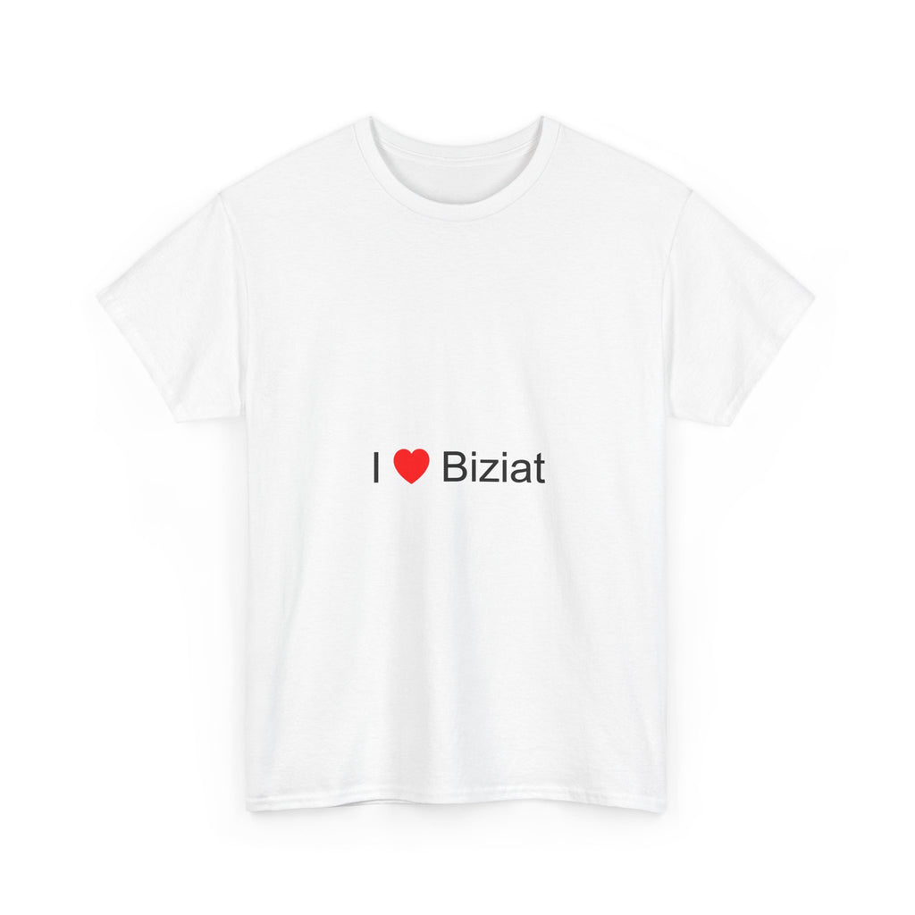I love Biziat T-shirt