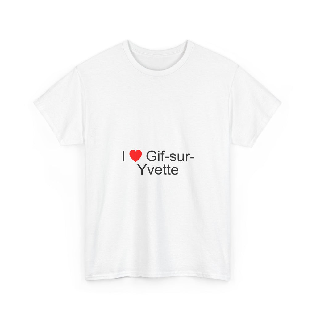 I love Gif-sur-Yvette T-shirt