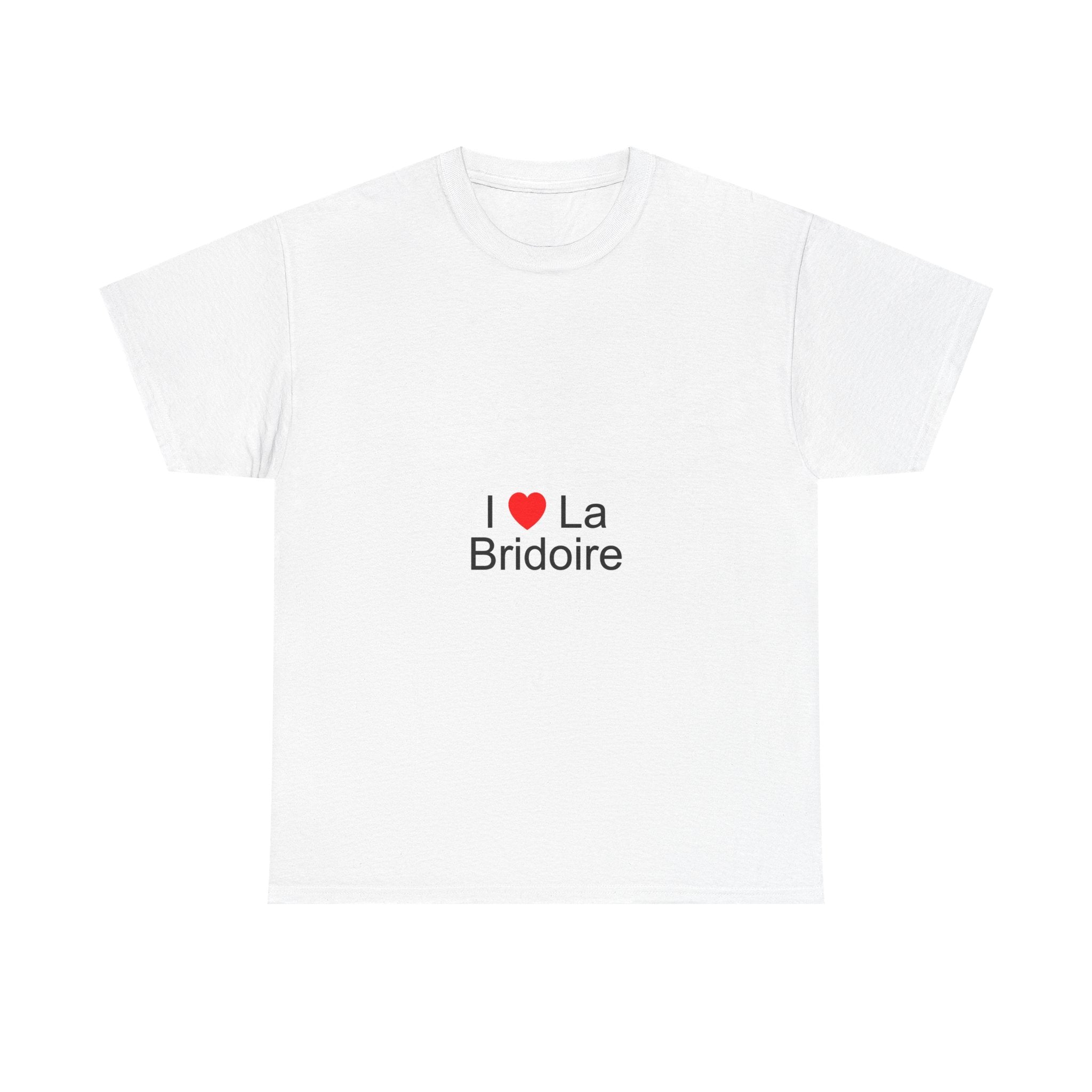 T-shirt I love la bridoire