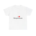 T-shirt I love bergueneuse