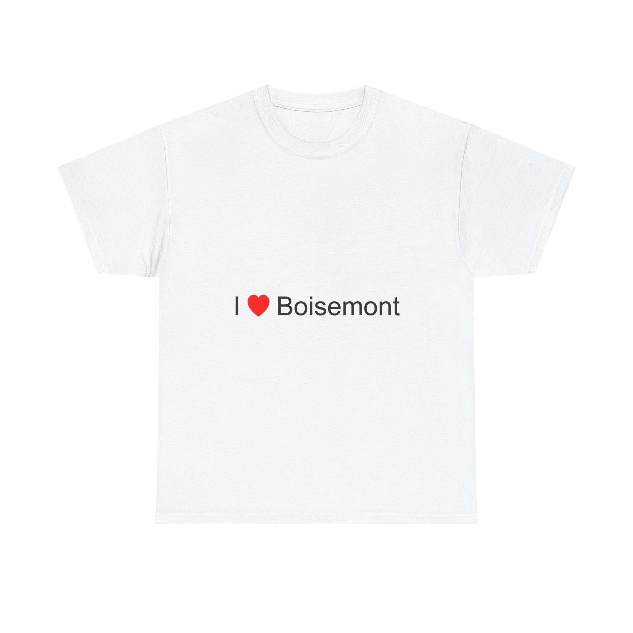 I love Boisemont T-shirt